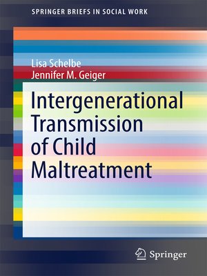 cover image of Intergenerational Transmission of Child Maltreatment